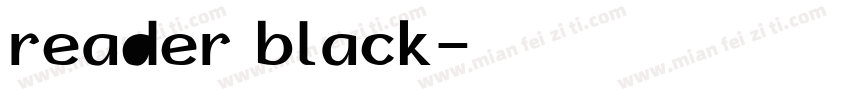 reader black字体转换